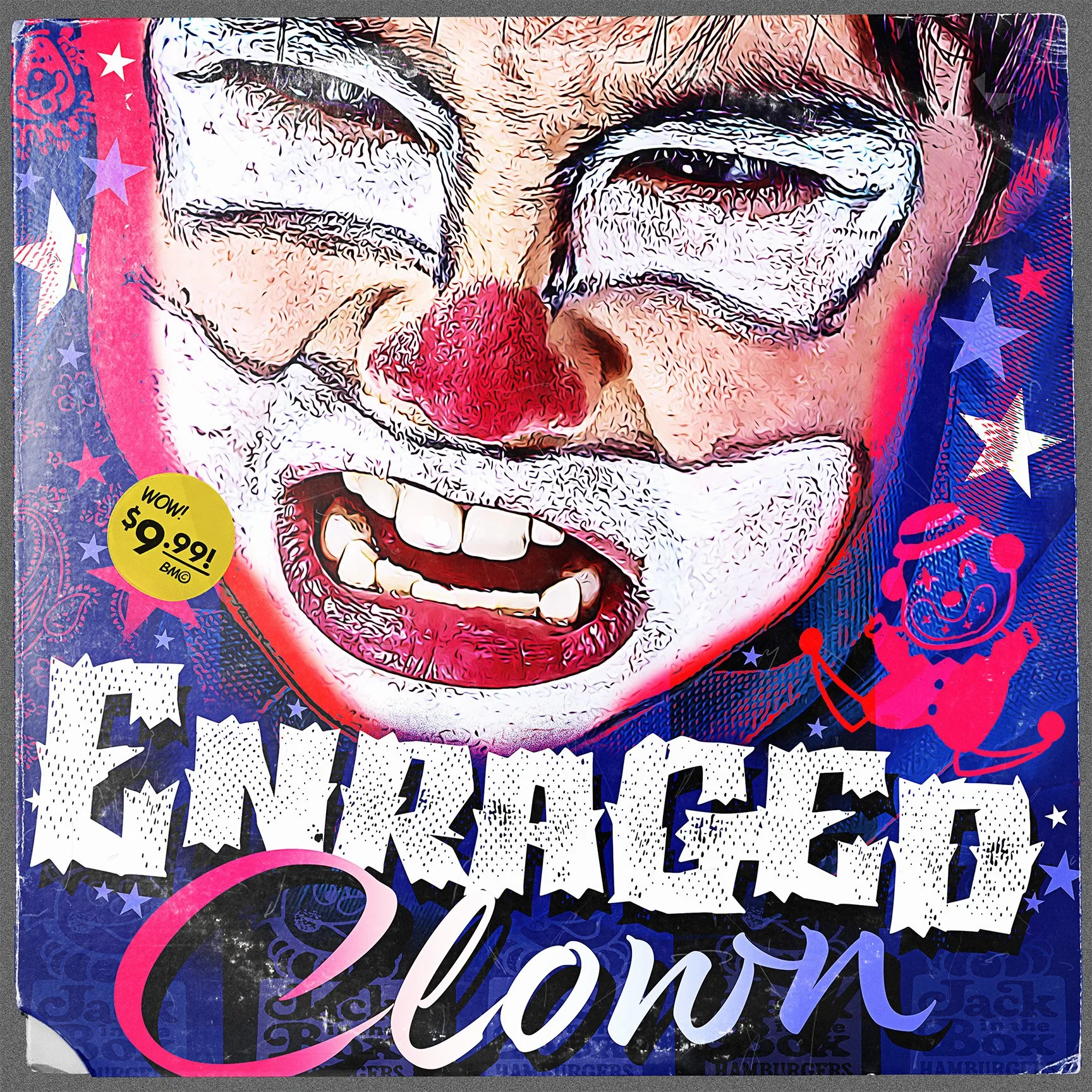2022-08-17-ENRAGED-CLOWN 2022-08-17-ENRAGED-CLOWN