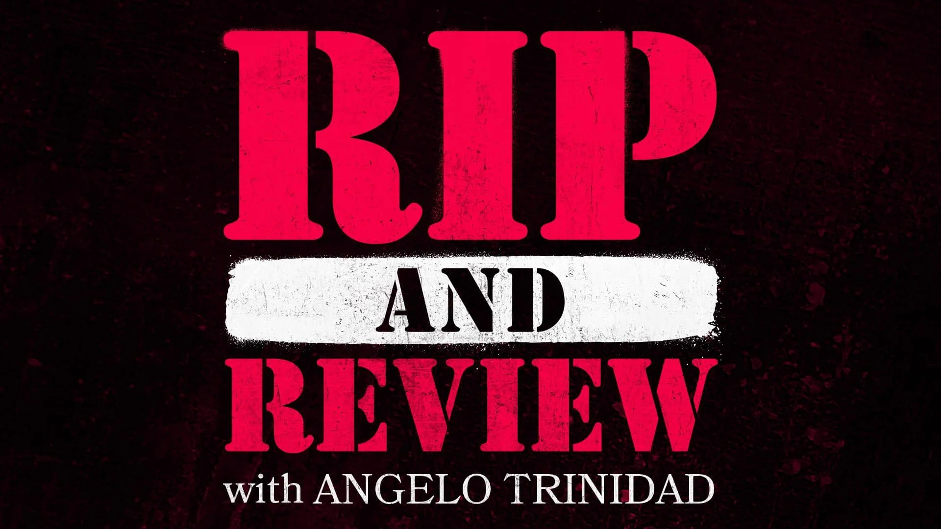 RIP-AND-REVIEW